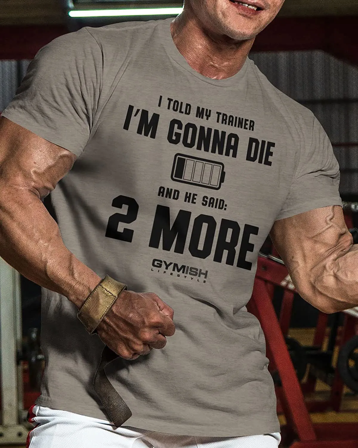 009. Two More Funny Motivational Workout Gym T-Shirt for Men