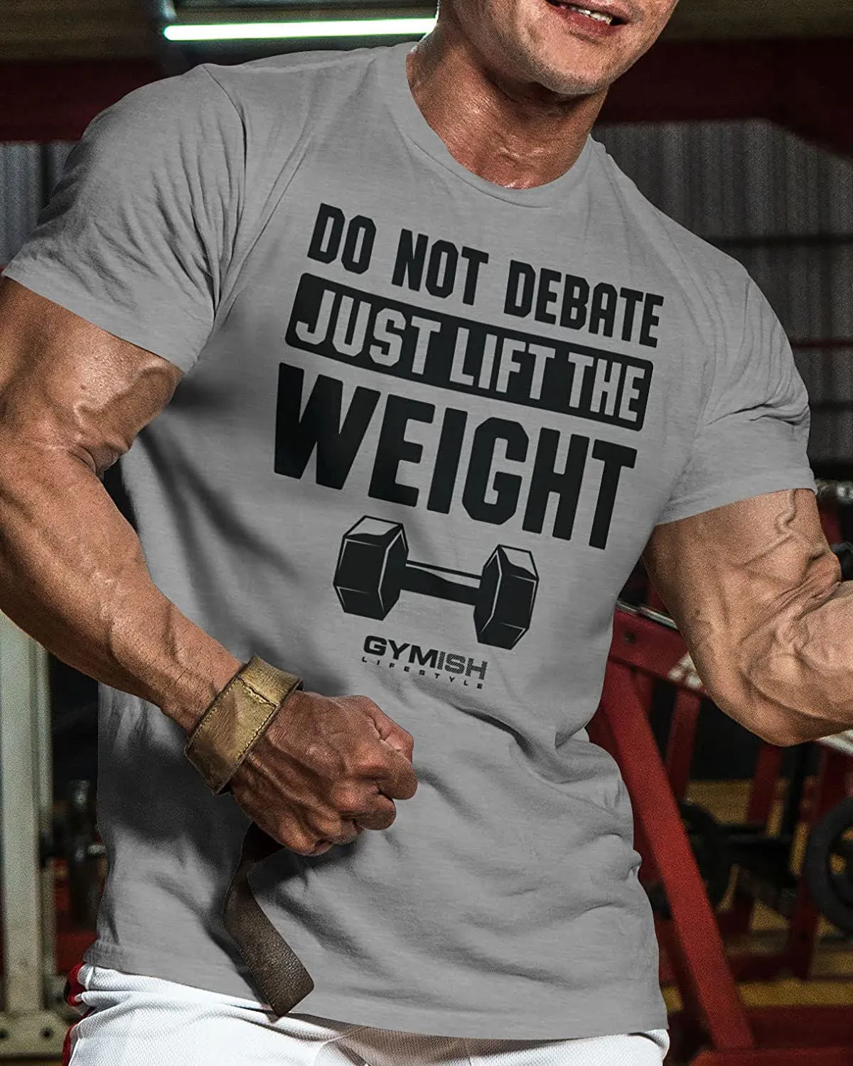 010. Do Not Debate Just Lift The Weight Funny Motivational Workout Gym T-Shirt for Men