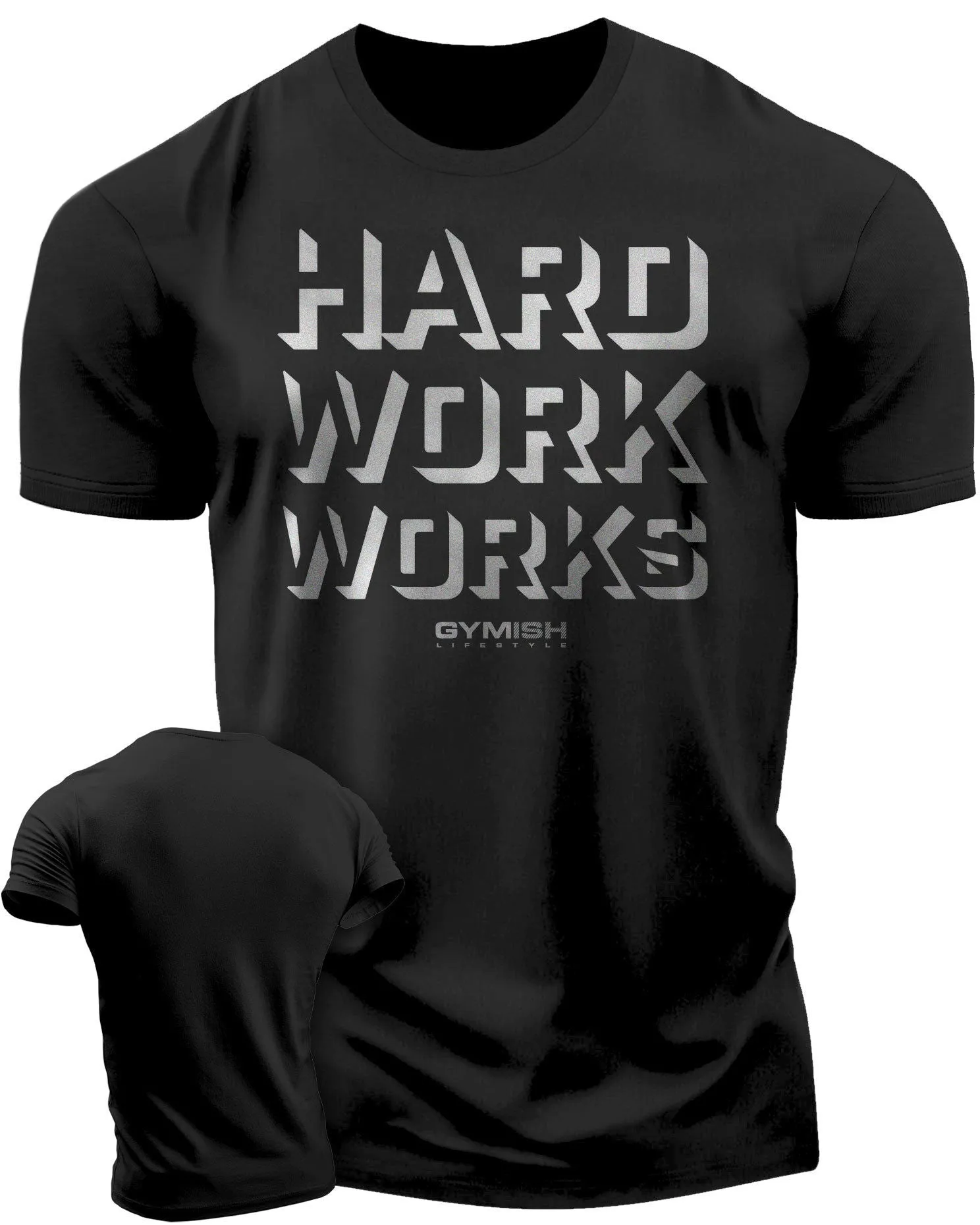 049. Hard Work Works Funny Motivational Gym T-Shirt for Men